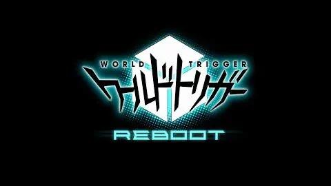 ¡El emocionante regreso de *World Trigger* con su nuevo REBOOT!